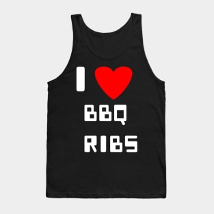 I love BBQ ribs barbeque ribs Tank Top